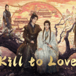 Kill to Love