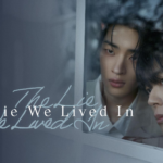 The Lie We Lived In