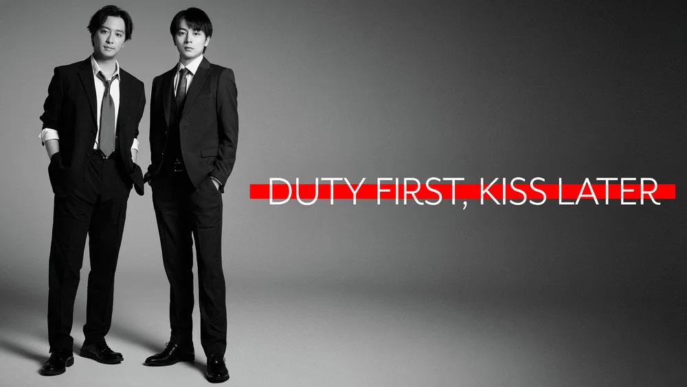 Duty First, Kiss Later